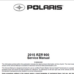 2015 Polaris RZR 900 Repair Workshop service Manual PDF