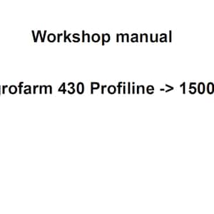 Deutz Fahr AGROFARM 430 Profiline 15001 Tractor Workshop Service Manual pdf digital download