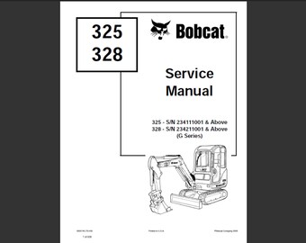 Bobcat 325 and 328 G Series Excavator Workshop Service Manual PDF digital download 1