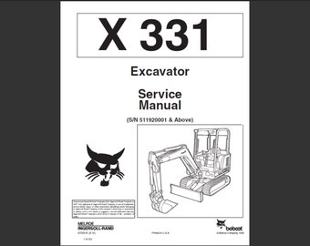 Bobcat X331 Excavator Workshop Service Manual PDF digital download