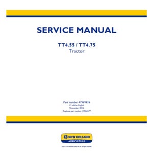 New Holland TT4.55 and TT4.75 Tractor Publication Number 47969435 Workshop Service Manual PDF