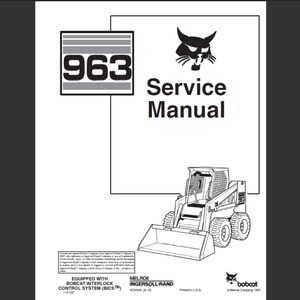 Bobcat 963 Minicargadora Manual de servicio de taller PDF descarga digital