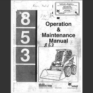 Bobcat 853 skid steer loader Operation and Maintenance manual PDF digital download