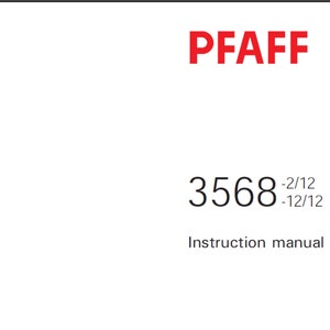 Pfaff 3568-2/12 and Pfaff 3568-12/12 owners manual PDF digital download