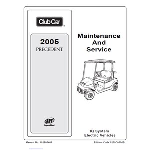 2005 クラブカー プレセデント IQ システム 電気自動車 マニュアル番号 102680401 メンテナンス サービス マニュアル PDF