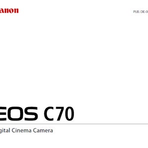 Canon EOS C70 user owners manual PDF digital download