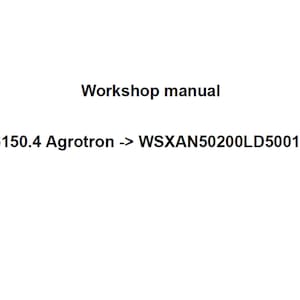 Deutz Fahr 6150.4 Agrotron WSXAN50200LD50010 Tractor Workshop Service Manual pdf digital download