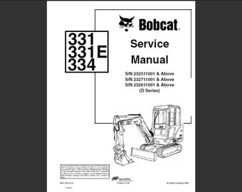 Bobcat 331, 331E und 334 Bagger Werkstatt Service Handbuch PDF digitaler Download