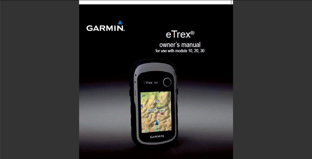 Garmin Etrex 10 Etrex 20 Etrex 30 GPS User Guide Owners Manual PDF