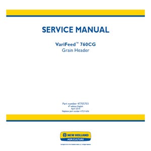 New Holland 760CG VariFeed Grain Header Workshop Service Manual PDF