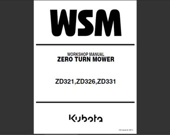 Kubota ZD321 ZD326 ZD331 Zero Turn Mower Service Workshop
