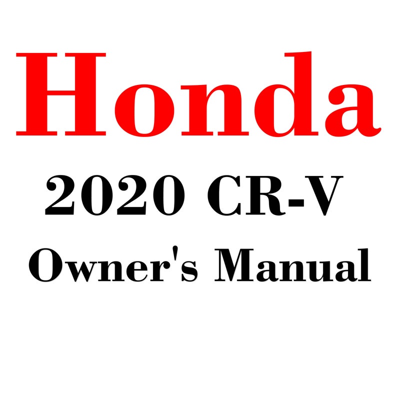 2020 Honda CRV Owners Manual PDF Digital Download Etsy