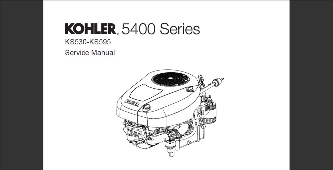 Kohler 5400 Series KS530 and KS595 Models Engine Service