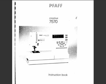 Pfaff Creative 7570 Bedienungsanleitung PDF digitaler Download