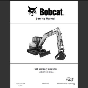 Bobcat E60 Excavator Workshop Service Manual PDF digital download 1