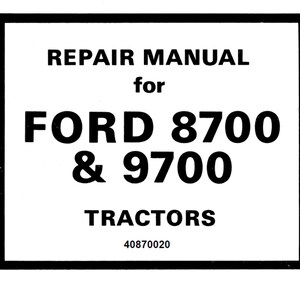Ford 8700 and 9700 tractor Shop Repair Workshop Service Manual PDF digital download