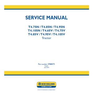 New Holland T4.105N T4.105V T4.65V T4.75N T4.75V T4.85N T4.85V T4.95N and T4.95V Tractor Publication Number 47888373 Service Manual PDF