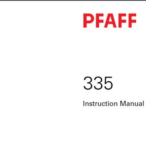 Pfaff 335 owners manual PDF digital download