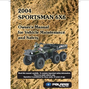 2004 Polaris Sportsman 6x6 ATV maintenance and owner’s manual pdf