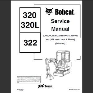 Bobcat 320、320L、322 掘削機ワークショップサービスマニュアル PDF デジタルダウンロード