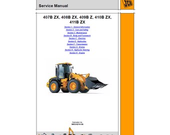 JCB 407B ZX, 408BZX, 409BZ, 410BZX & 411B ZX Wheeled Loader Shovel