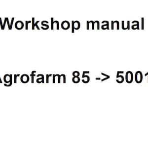 Deutz Fahr Agrofarm 85 5001 Tractor Workshop Service Manual pdf digital download