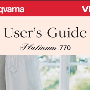 Husqvarna Viking Platinum 770 owners manual PDF digital download
