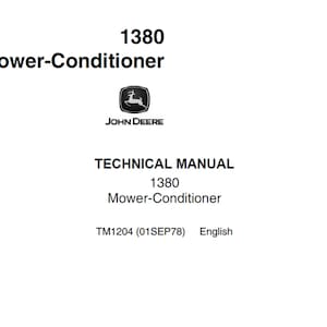 John Deere 1380 Mower Conditioner Technical Manual TM1204 PDF