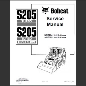 Bobcat S205 Turbo y Bobcat S205 Turbo Manual de servicio de taller del minicargador de alto flujo PDF descarga digital