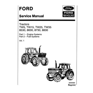 Ford New Holland TW5 TW15 TW25 TW35 8530 8630 8730 and 8830 Tractor Publication Number 40000580 Workshop Service Manual PDF