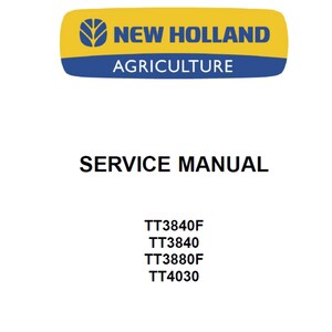 New Holland TT3840 TT3840F and TT4030 Tractor Publication Number 73403878 Workshop Service Manual PDF