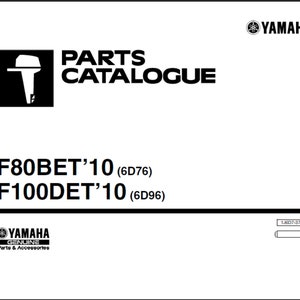 Yamaha 2010 F80BET (6D76) and F100DET (6D96) Marine Outboard spare parts list Manual Catalog PDF digital download 22