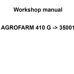 Deutz Fahr AGROFARM 410 G 35001 Tractor Workshop Service Manual pdf digital download
