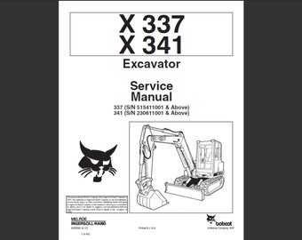 Bobcat X337 und X341 Bagger-Werkstatt-Servicehandbuch als digitaler Download im PDF-Format