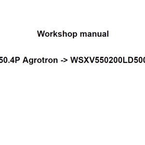 Deutz Fahr 6150.4P Agrotron WSXV550200LD50001 Tractor Workshop Service Manual pdf digital download