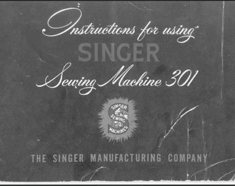 Singer 301 and Singer 301A owners manual PDF digital download