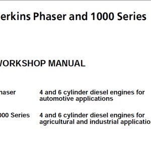 Perkins Phaser and 1000 Series Diesel Engine Workshop Service Manual PDF digital download