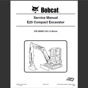 Bobcat E25 Excavator Workshop Service Manual PDF digital download