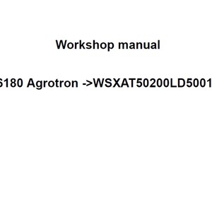 Deutz Fahr 6180 Agrotron WSXAT50200LD50010 Tractor Workshop Service Manual pdf digital download