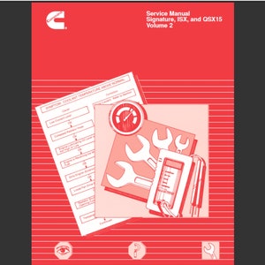 Cummins Signature ISX and QSX15 service manual TWO manuals PDF digital download
