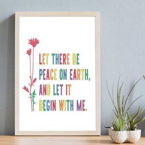 Lascia che ci sia pace sulla terra e lascia che inizi con me / Citazione ispiratrice stampabile / Regalo / Carta / JPG, PNG
