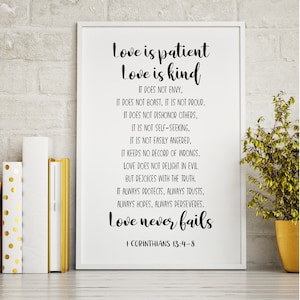 Love is patient love is kind love never fails | 1 Corinthians 13:4,7 | Wedding Art | Christian Art | Wedding Gift | Printable Digital