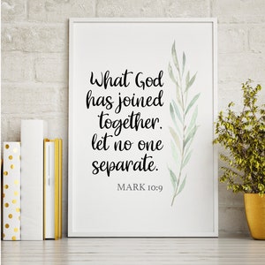 What God has joined together | Mark 10:9 | Wedding Art | Christian Art | Wedding Gift | Wedding Poster | Digital Download JPG, PNG Printable