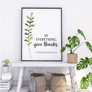 In everything give thanks | 1 Thessalonians 5:18 | Christian Gift | Christian Wall Art | Printable | Digital Download PNG JPG