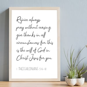 Wees altijd blij, bid zonder ophouden | 1 Thessalonicenzen 5:16-18 | Christelijk geschenk | Christelijke kunst aan de muur | Afdrukbaar