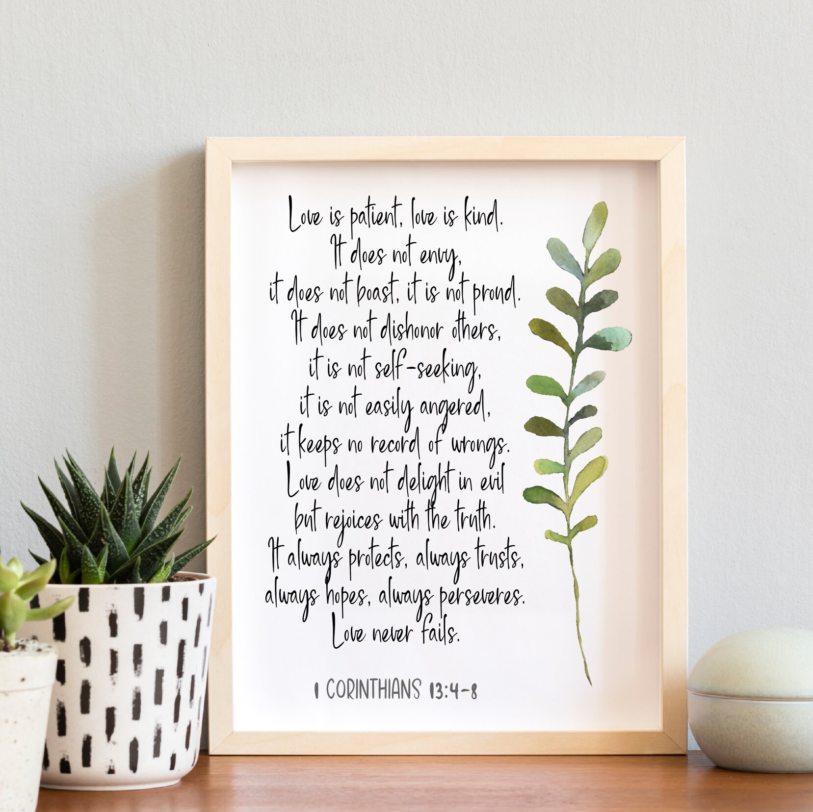 Love is Patient Love is Kind Love Never Fails | 1 Corinthians 13:4-8 ...