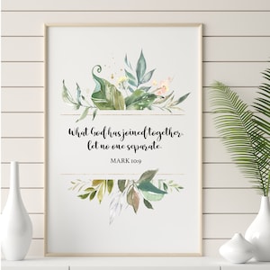 What God has joined together | Mark 10:9 | Wedding Art | Christian Art | Wedding Gift | Wedding Poster | Digital Download JPG, PNG Printable