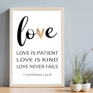 Love is patient love is kind love never fails | 1 Corinthians 13:4,7 | Wedding Art | Christian Art | Wedding Gift | Printable Digital