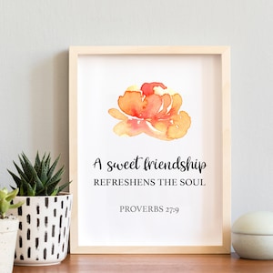 A sweet friendship | Proverbs 27:9 | Christian Gift | Christian Wall Art | Printable | Digital Download JPG PNG | Gift for her