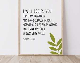 Te alabaré porque estoy hecho de manera maravillosa y temerosa / Salmo 139:14 / Regalo cristiano / Arte de pared cristiano / Imprimible